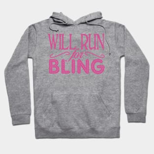 Will Run For Bling Hoodie